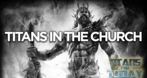 Titans In The Church