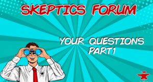 Skeptics Forum