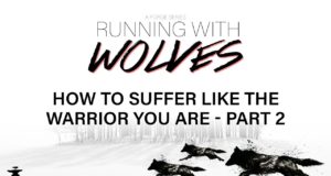 Running With The Wolves Part 12 : BECOMING FULLY ARMED
