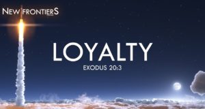 New Frontiers – Talk 2 LOYALTY!