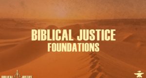 Biblical Justice – Foundations