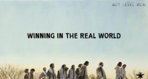 Gut Level Real | HOW DOES A MAN WIN