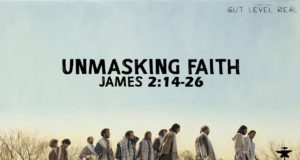 Gut Level Real | Unmasking Faith