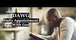 The DAWG – Your Daily Appointment With God