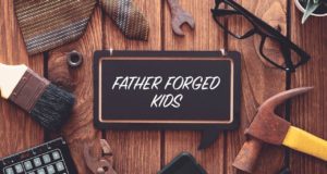 Father Forged Kids – Talk 3