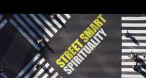 Street Smart Spirituality – Talk 1