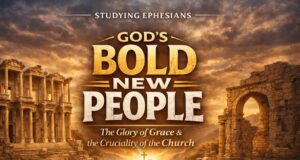 Ephesians – Talk 19